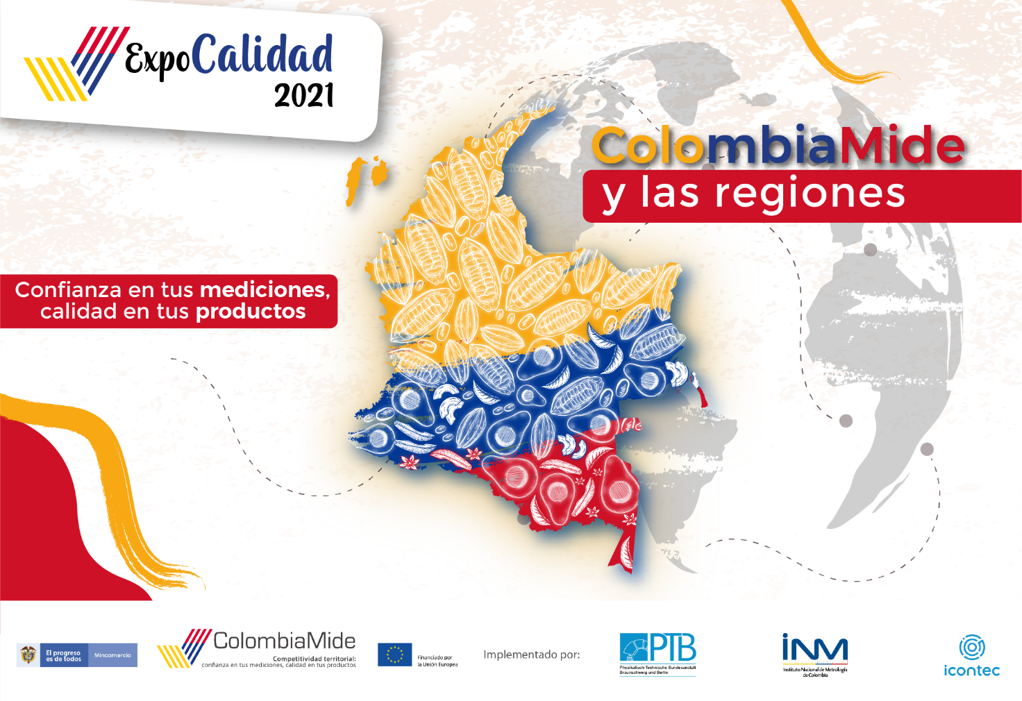 The graphic advertises ExpoCalidad2021 with the title ColombiaMide and the regions - Confidence in your measurements, quality in your products. It shows a map of the world highlighting Colombia in the colours of the Colombian national flag and with cocoa and Hass avocado fruits.